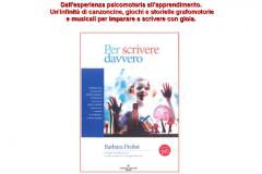 Per scrivere davvero, libro e dvd di Barbara Probst