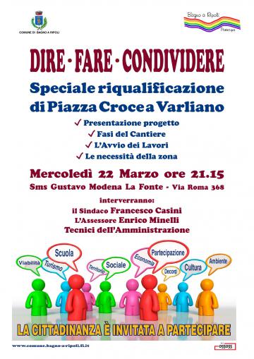 Dire – Fare – Condividere a Croce a Varliano, incontro pubblico mercoledì 22 marzo, ore 21.15