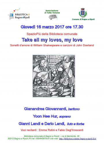 A tutto volume, il 16 marzo in biblioteca Shakespeare: Take all my loves, my love