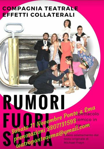 XXIV Stagione Teatrale 2017/18 Acli Ponte a Ema: secondo appuntamento con “Rumori fuori scena”